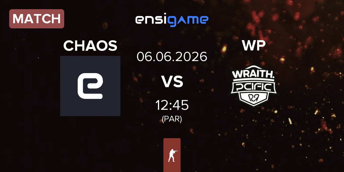 Partida CHAOS vs WRAITH PCIFIC WP | 06.06