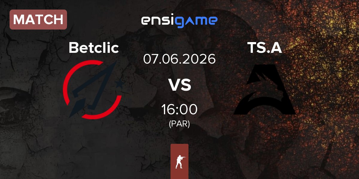 Match Betclic vs Team Spirit Academy TS.A | 07.06