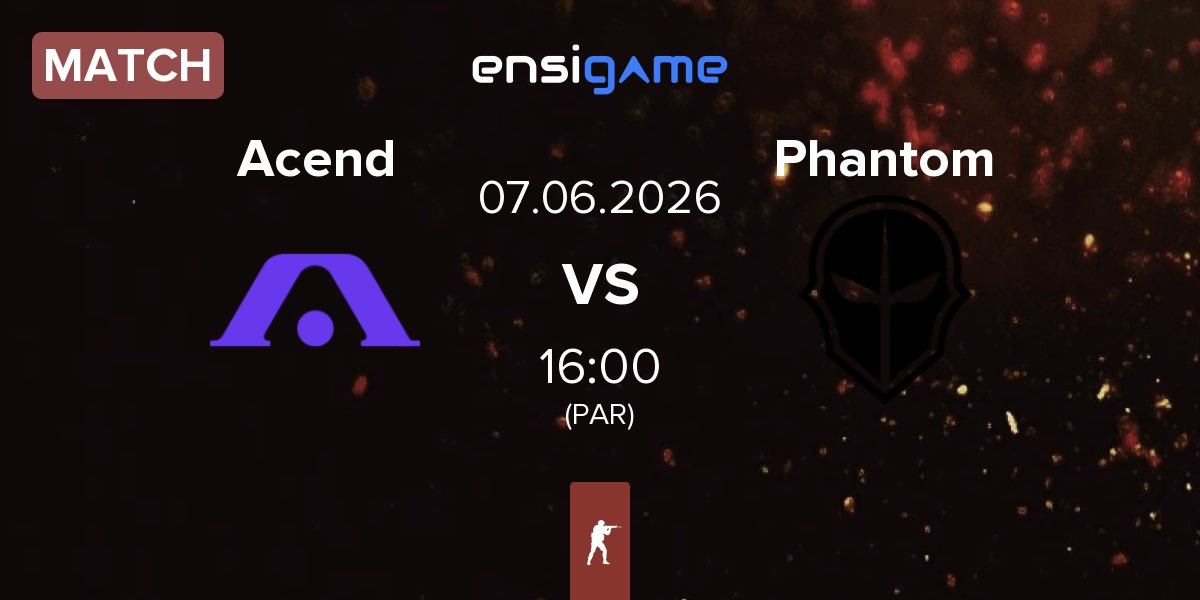 Partida Acend vs Phantom | 07.06