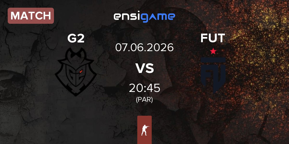 Match G2 Esports G2 vs FUT Esports FUT | 07.06