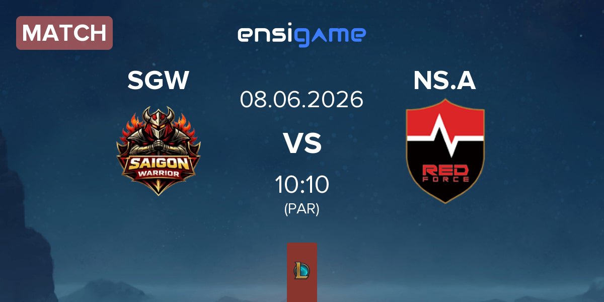 Match Saigon Warriors SGW vs Nongshim Esports Academy NS.A | 08.06