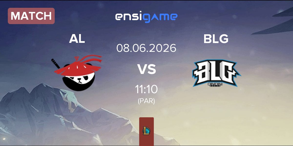 Match Anyone's Legend AL vs Bilibili Gaming BLG | 08.06