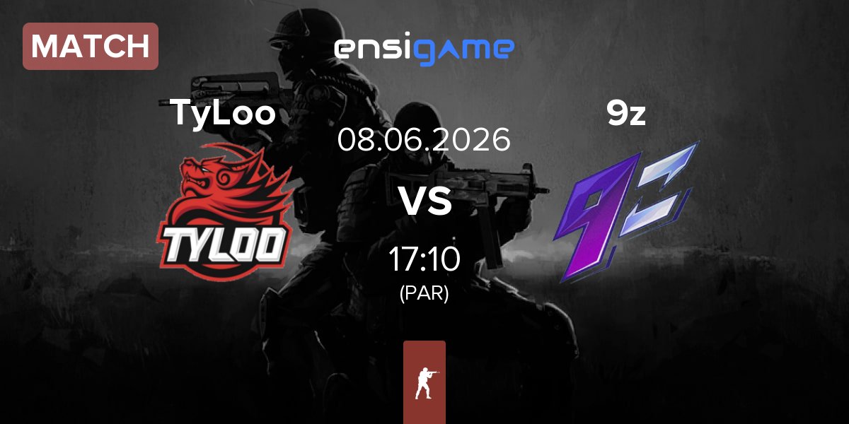 Match TyLoo vs 9z Team 9z | 08.06