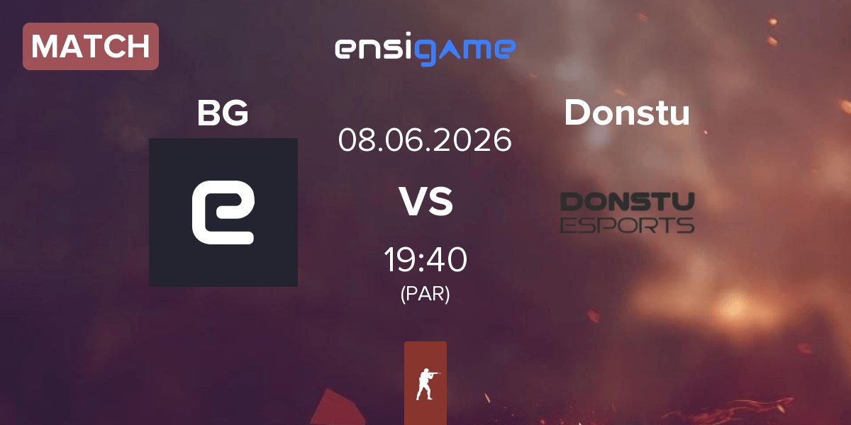 Match Banger Gang BG vs Donstu Esports Donstu | 08.06