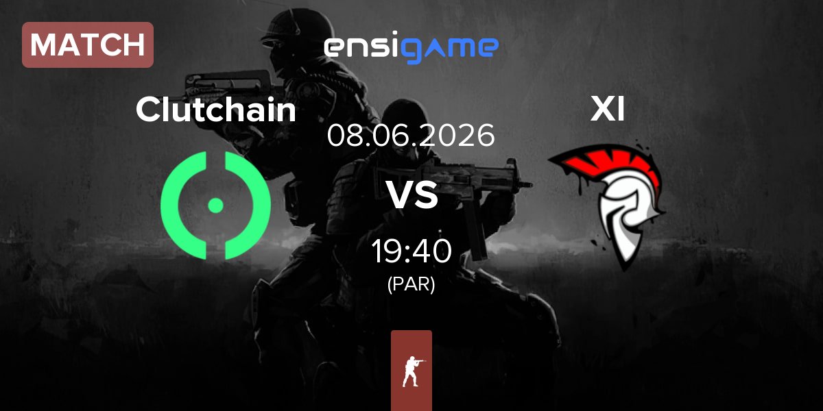 Match Clutchain vs XI Esport XI | 08.06