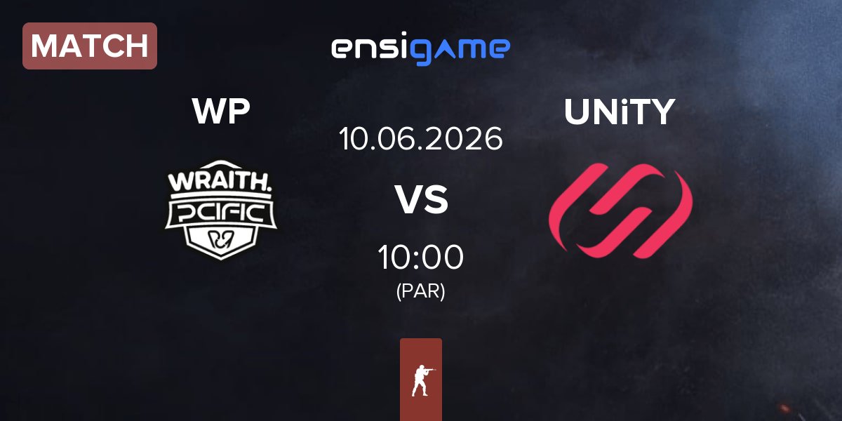 Partida WRAITH PCIFIC WP vs UNiTY Esports UNiTY | 10.06