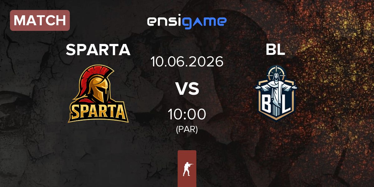 Match SPARTA Esports SPARTA vs brazylijski luz BL | 10.06