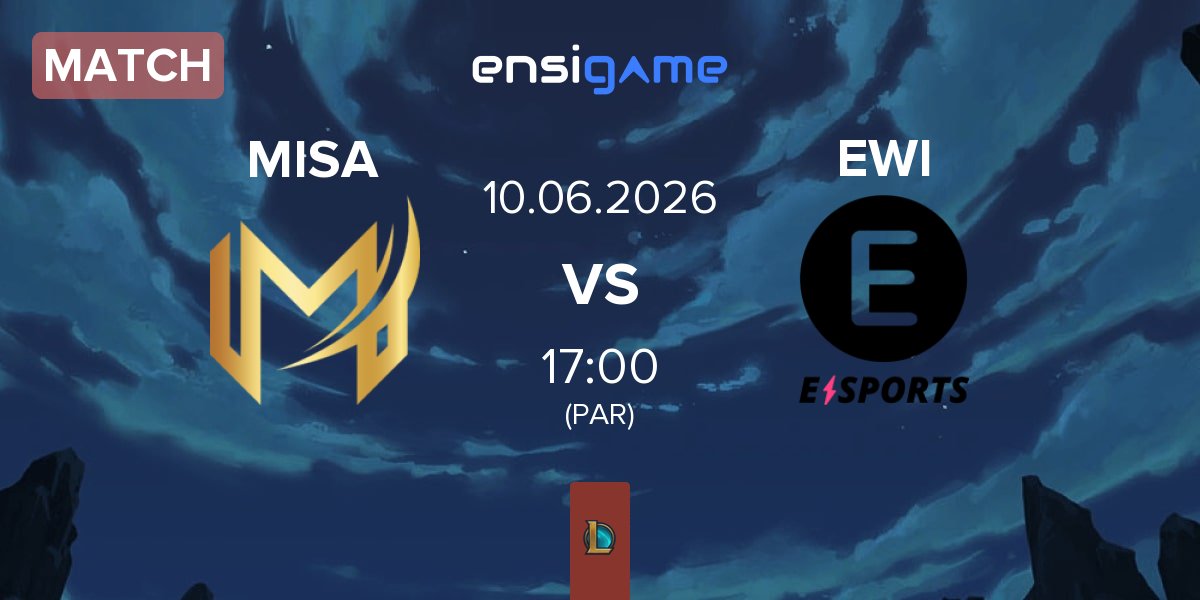 Match Misa Esports MISA vs E WIE EINFACH E-SPORTS EWI | 10.06
