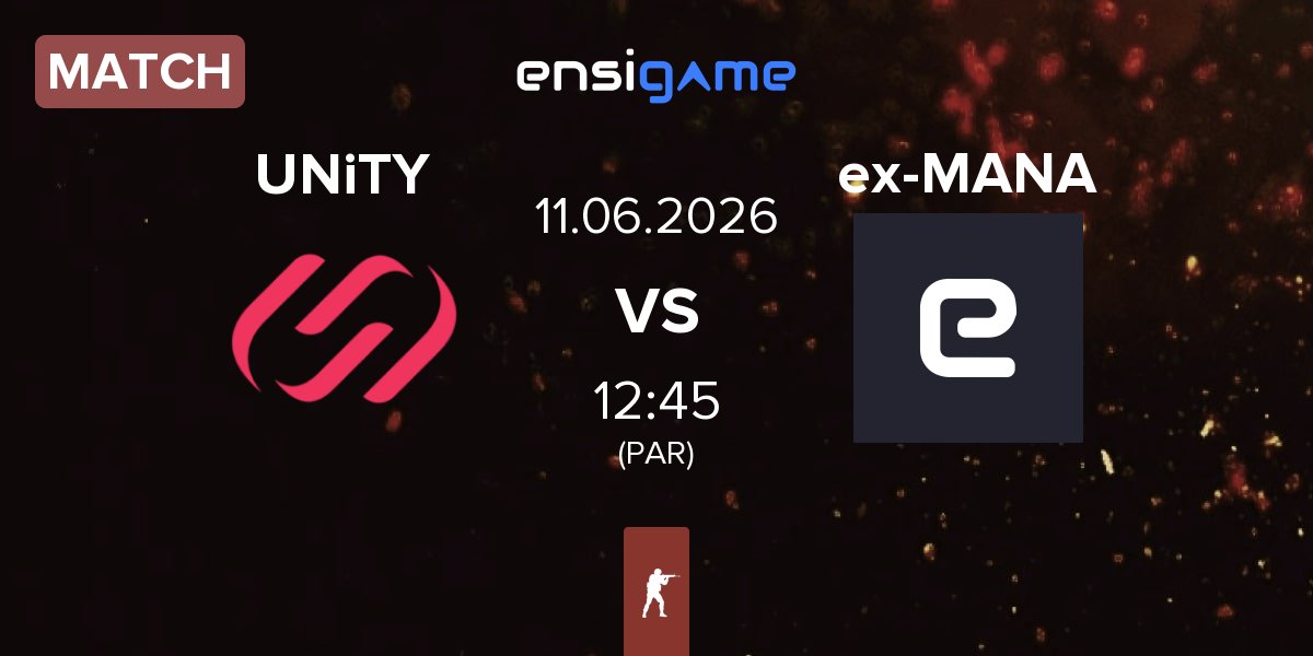 Partida UNiTY Esports UNiTY vs ex-MANA eSports ex-MANA | 11.06