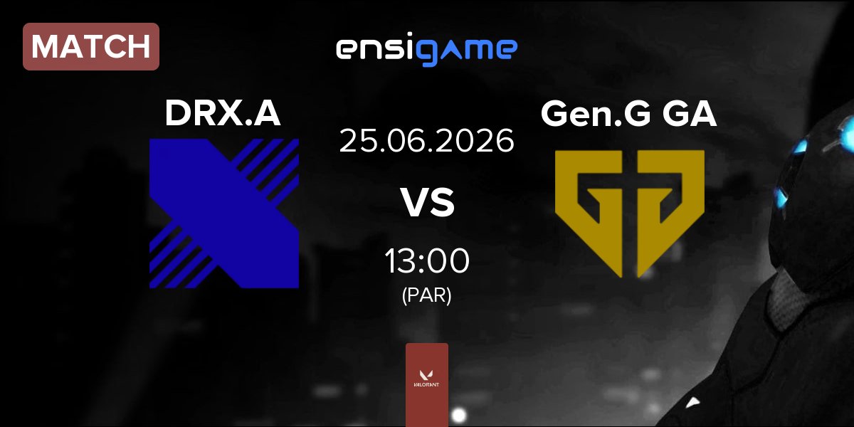 Match DRX Academy DRX.A vs Gen.G Global Academy Gen.G GA | 25.06