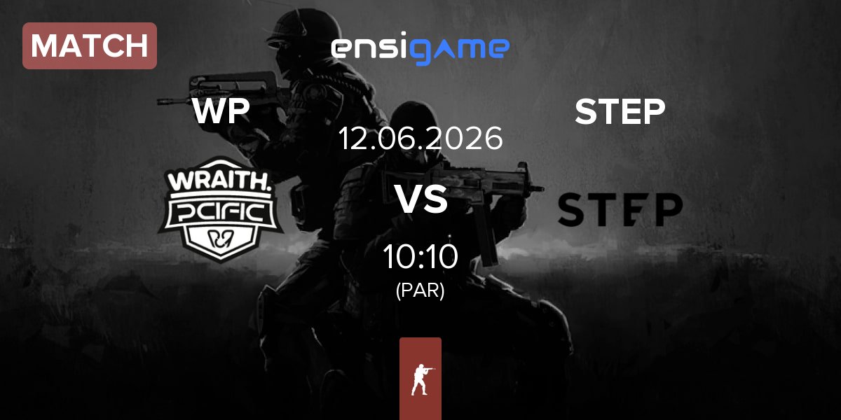 Match WRAITH PCIFIC WP vs STEP | 12.06