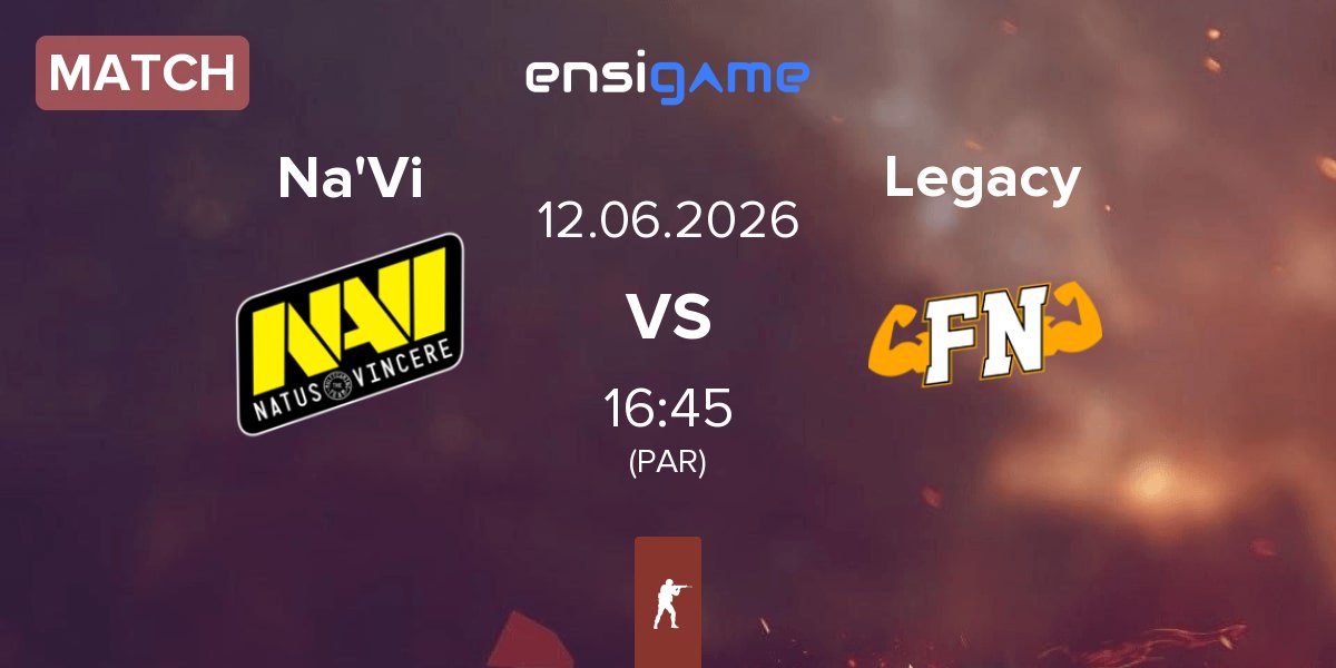 Match Natus Vincere Na'Vi vs Legacy | 12.06