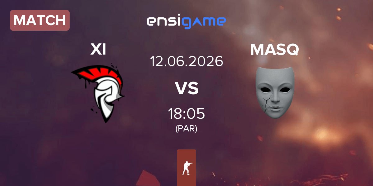 Match XI Esport XI vs MASQ | 12.06