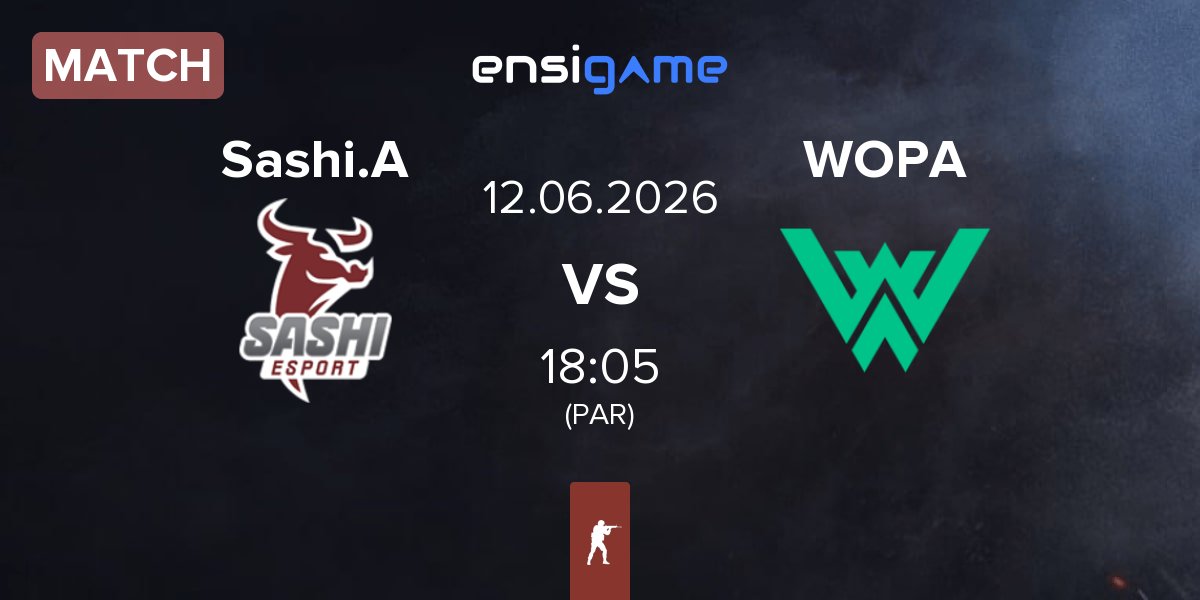 Match Sashi Academy Sashi.A vs WOPA Esport WOPA | 12.06