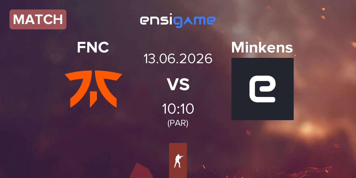 Match Fnatic FNC vs Minkens finest Minkens | 13.06