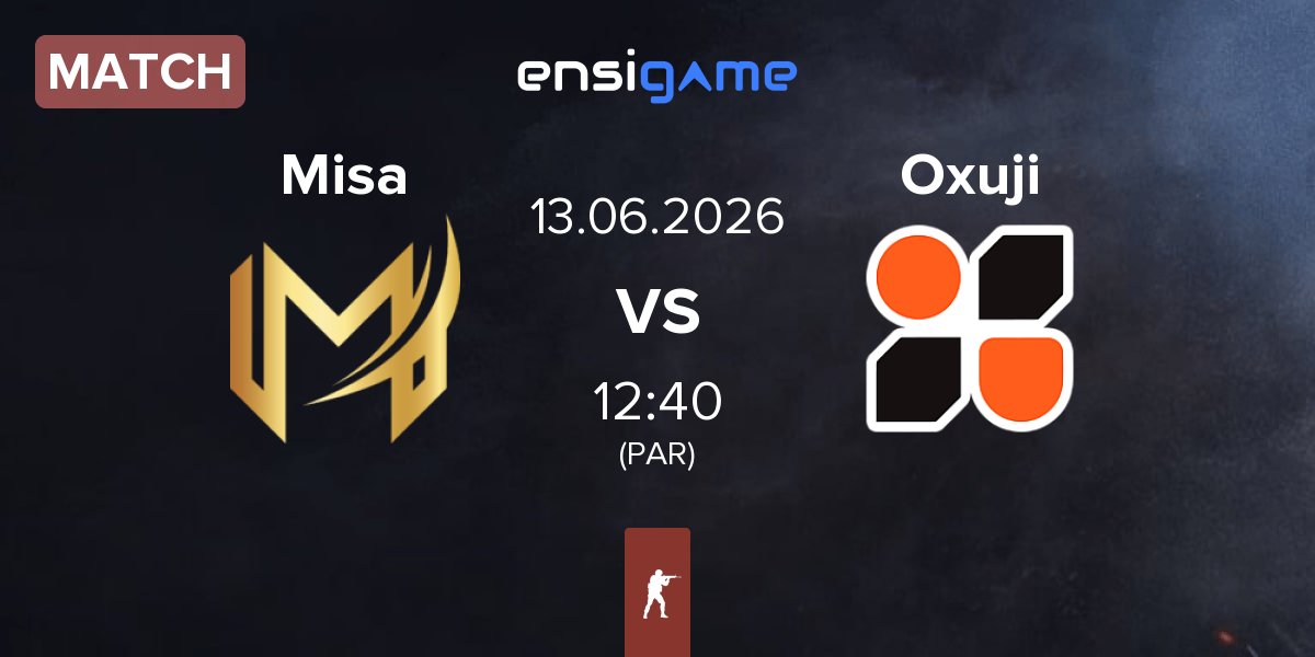 Match Misa Esports Misa vs Oxuji Esports Oxuji | 13.06