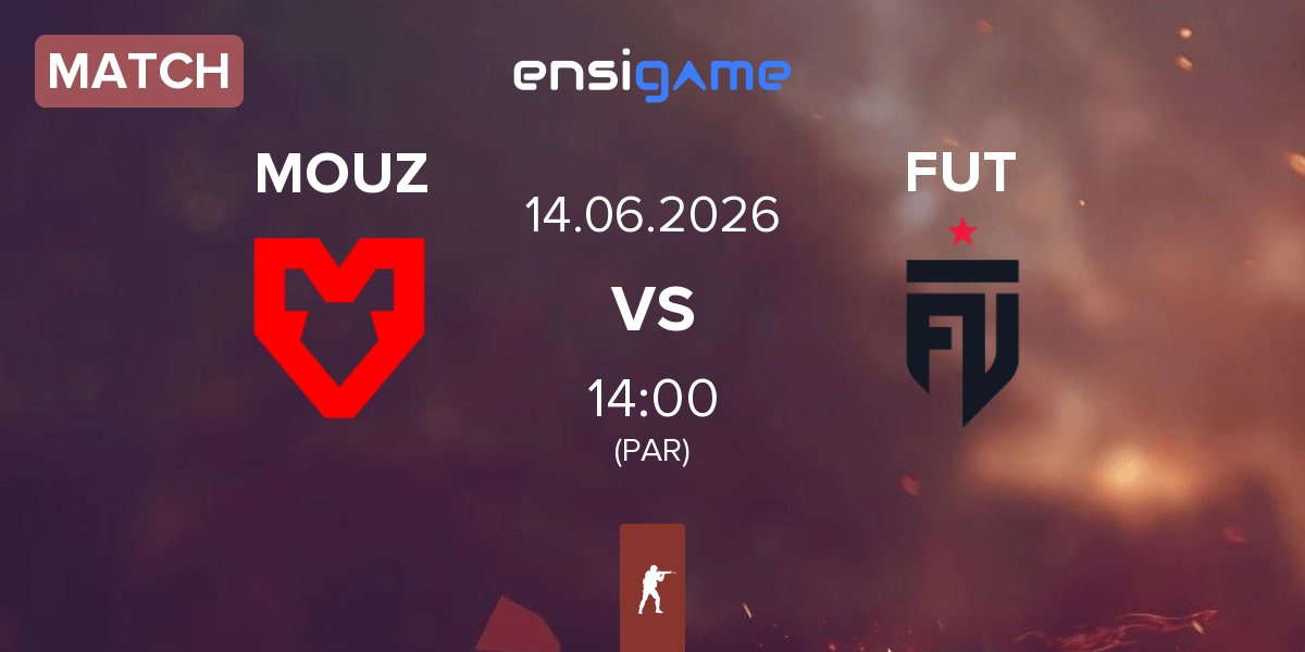 Match MOUZ vs FUT Esports FUT | 14.06