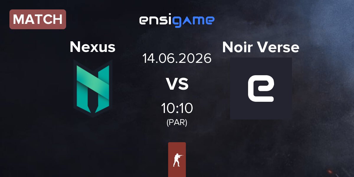Match Nexus Gaming Nexus vs Noir Verse NV | 14.06