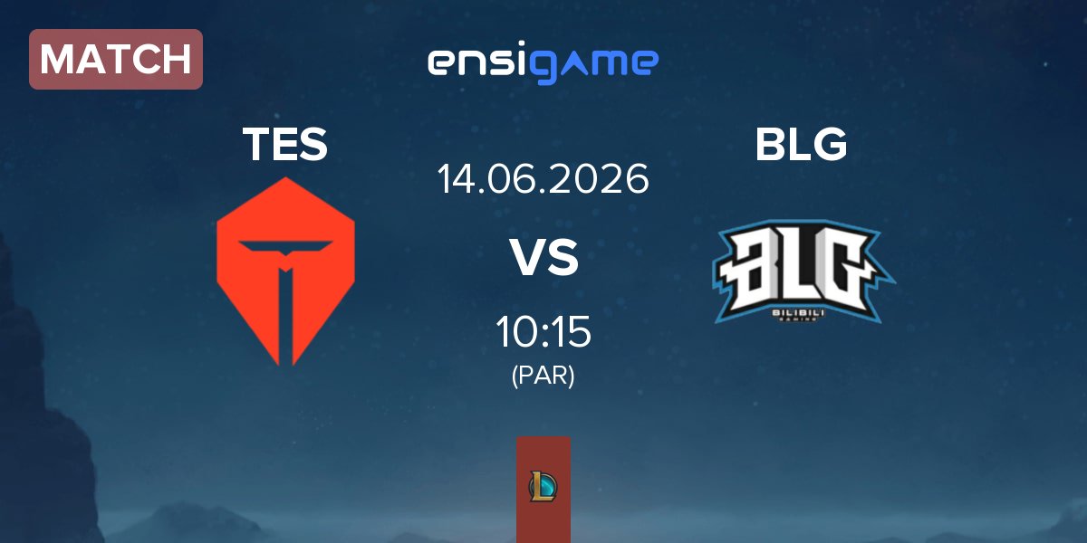 Match TOP Esports TES vs Bilibili Gaming BLG | 14.06