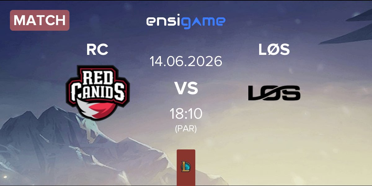 Partida RED Canids RC vs LØS | 14.06