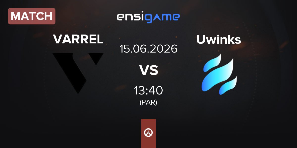 Match VARREL vs Uwinks | 15.06