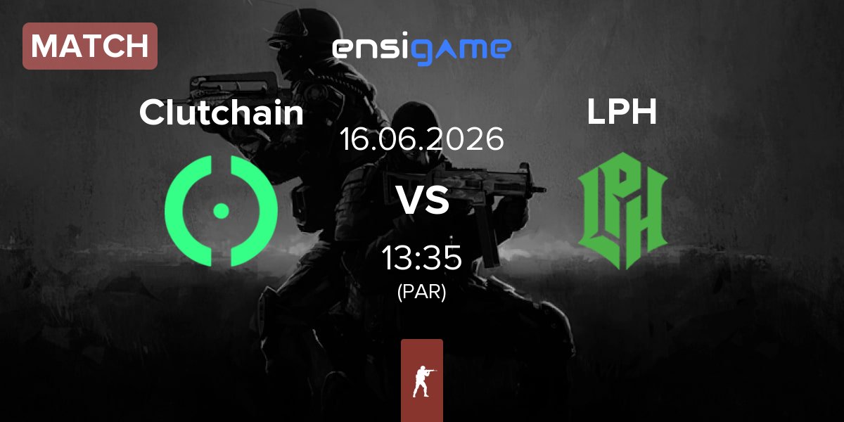 Match Clutchain vs LPH Gaming LPH | 16.06