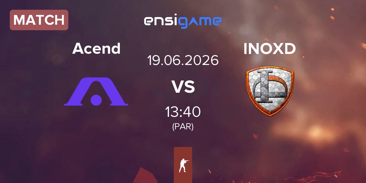 Match Acend vs INOX Division INOXD | 19.06