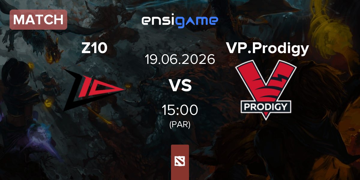 Match Zero Tenacity Z10 vs VP.Prodigy  VP.Prodigy | 19.06