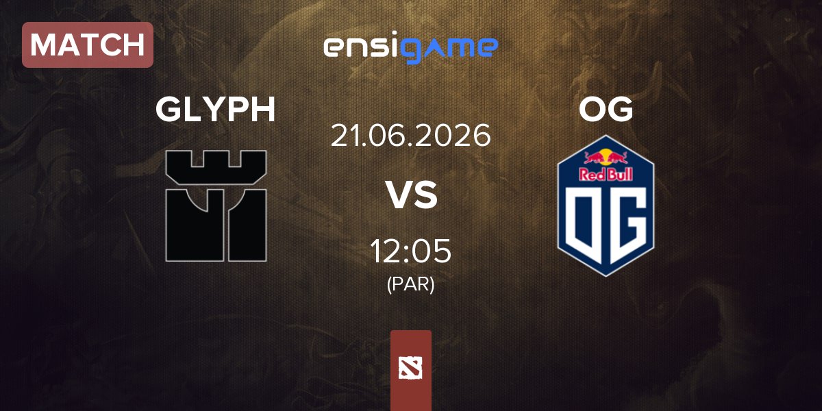 Match GLYPH vs OG | 21.06