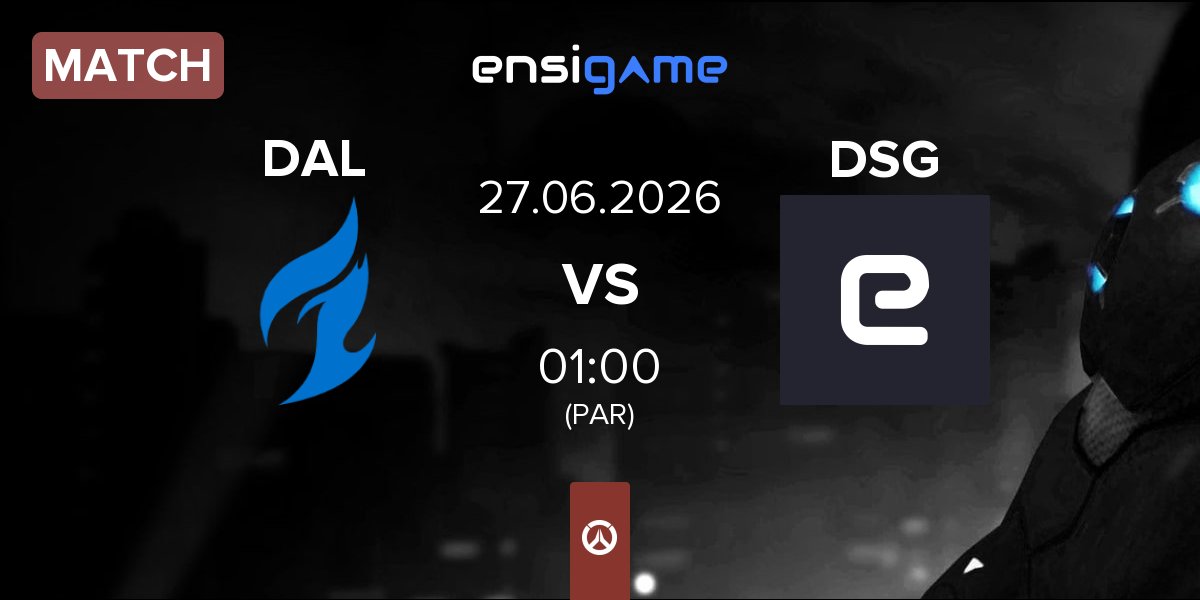 Match Dallas Fuel DAL vs Disguised DSG | 27.06