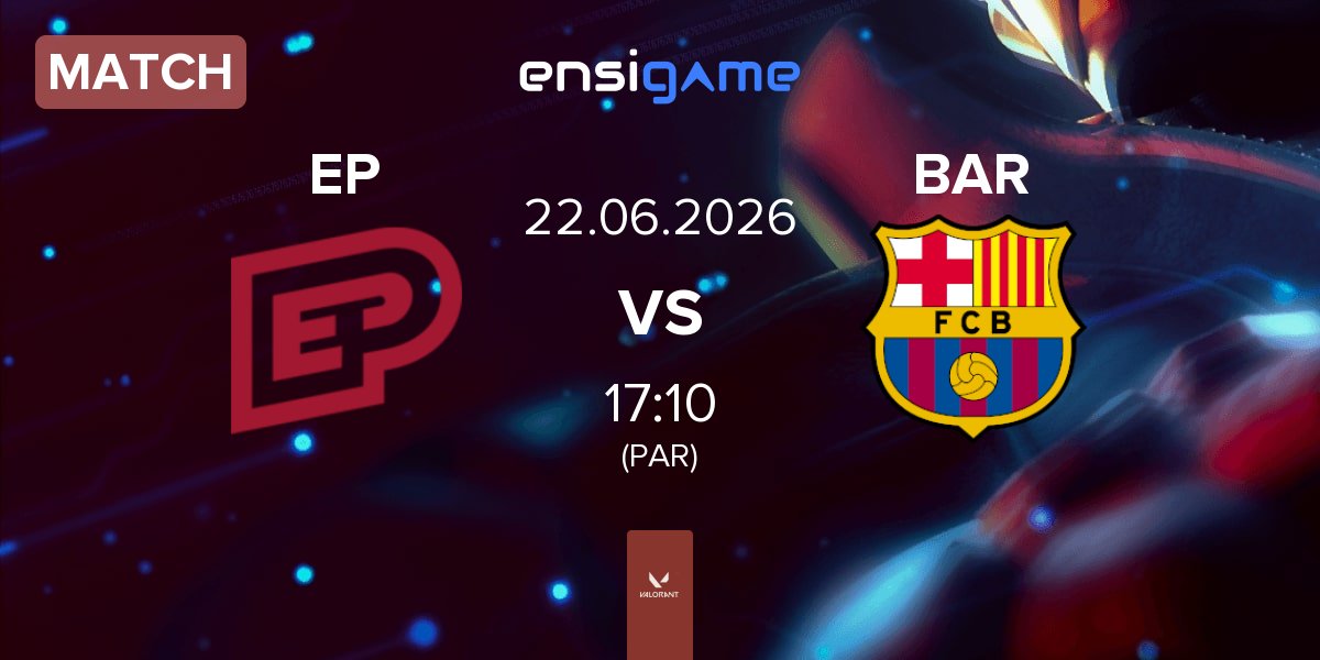Partida Enterprise Esports EP vs Barça eSports BAR | 22.06