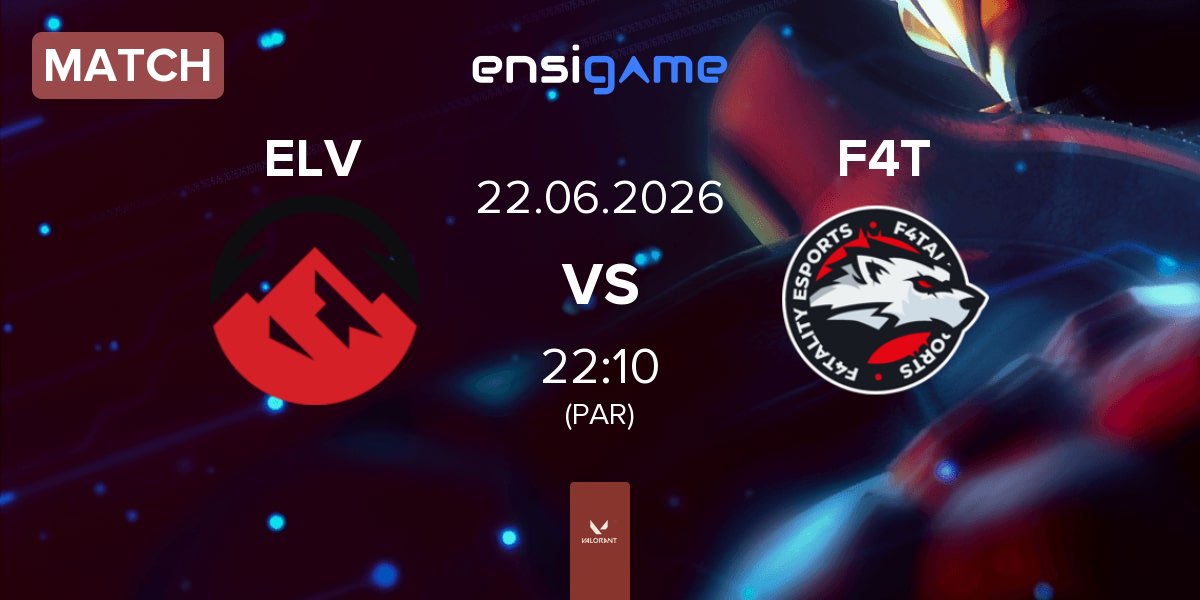 Match Elevate ELV vs F4TALITY eSports F4T | 22.06