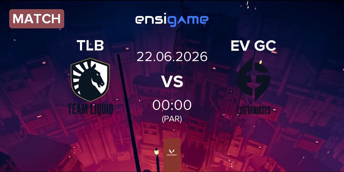 Match Team Liquid Brazil TLB vs Evil Geniuses GC EV GC | 22.06