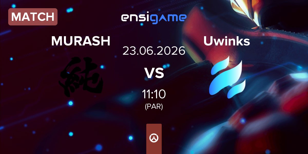 Match MURASH GAMING MURASH vs Uwinks | 23.06