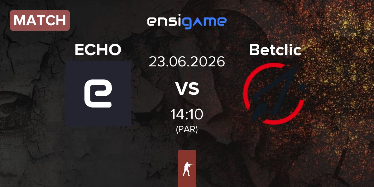 Partida Echo ECHO vs Betclic | 23.06