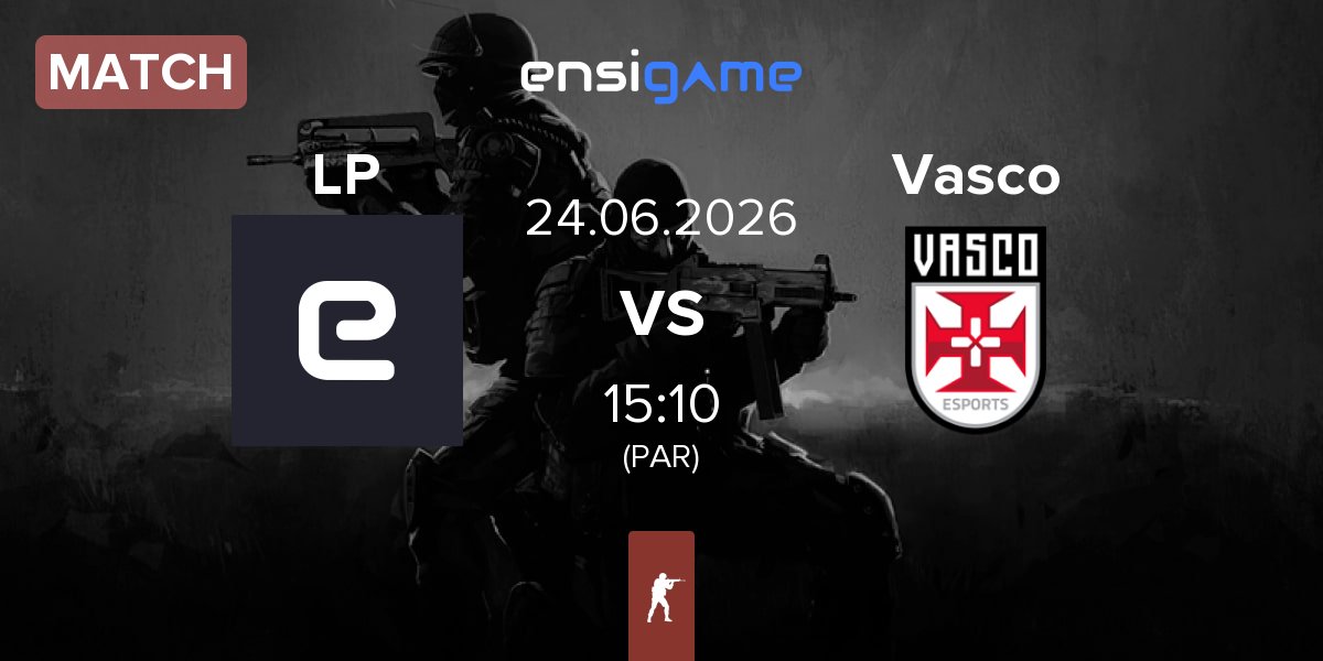 Partida LP vs Vasco | 24.06