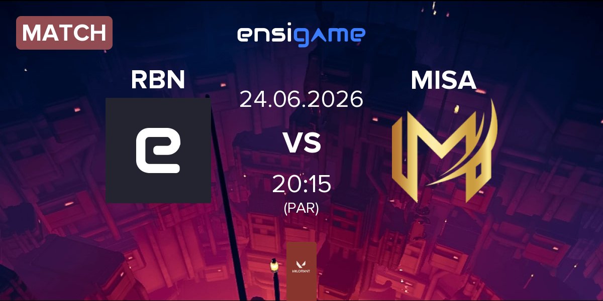Match REBORN RBN vs Misa Esports MISA | 24.06
