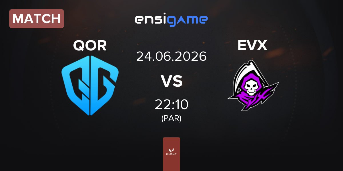 Match QoR QOR vs Team Evictix EVX | 24.06
