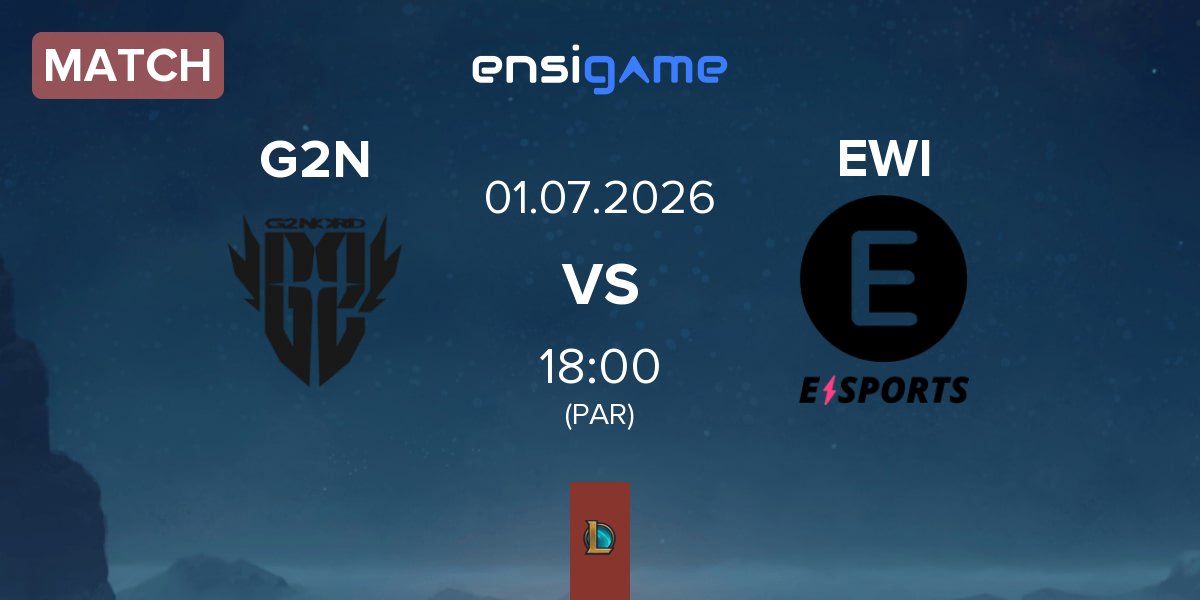 Match G2 NORD G2N vs E WIE EINFACH E-SPORTS EWI | 01.07