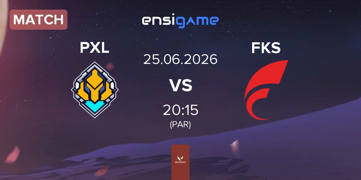 Partida Pixel Lumina PXL vs FOKUS FKS | 25.06