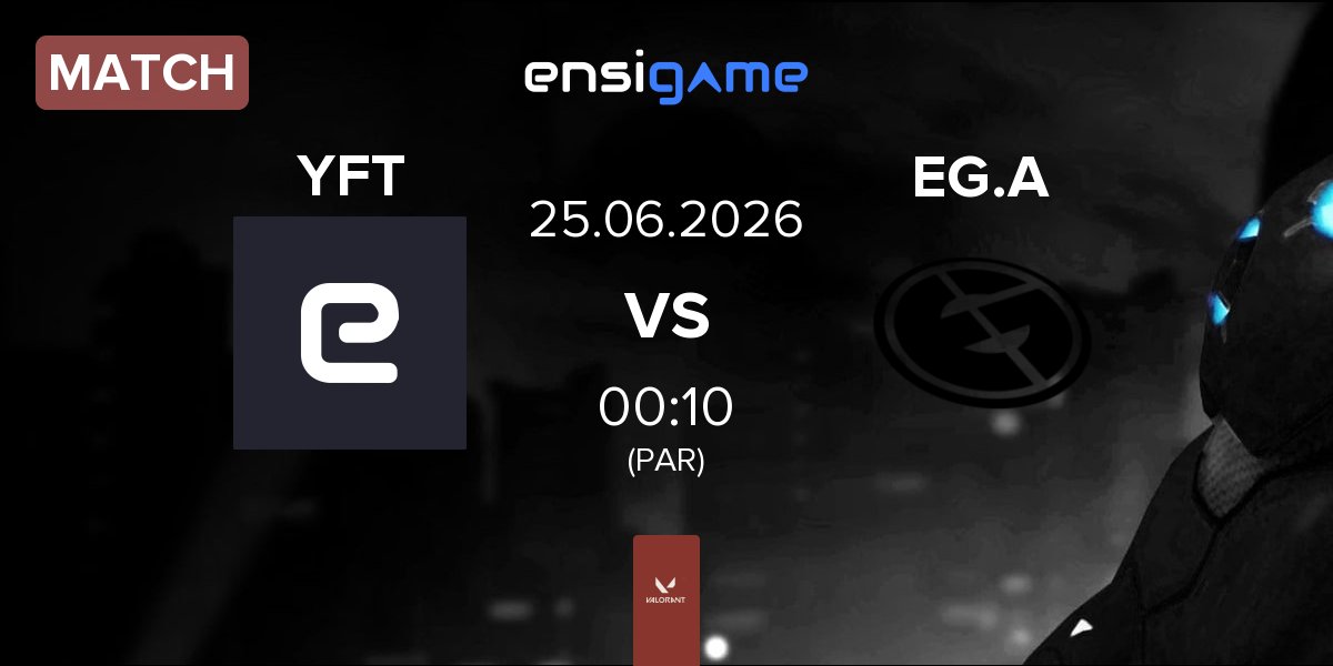 Match YFT vs Evil Geniuses Academy EG.A | 25.06