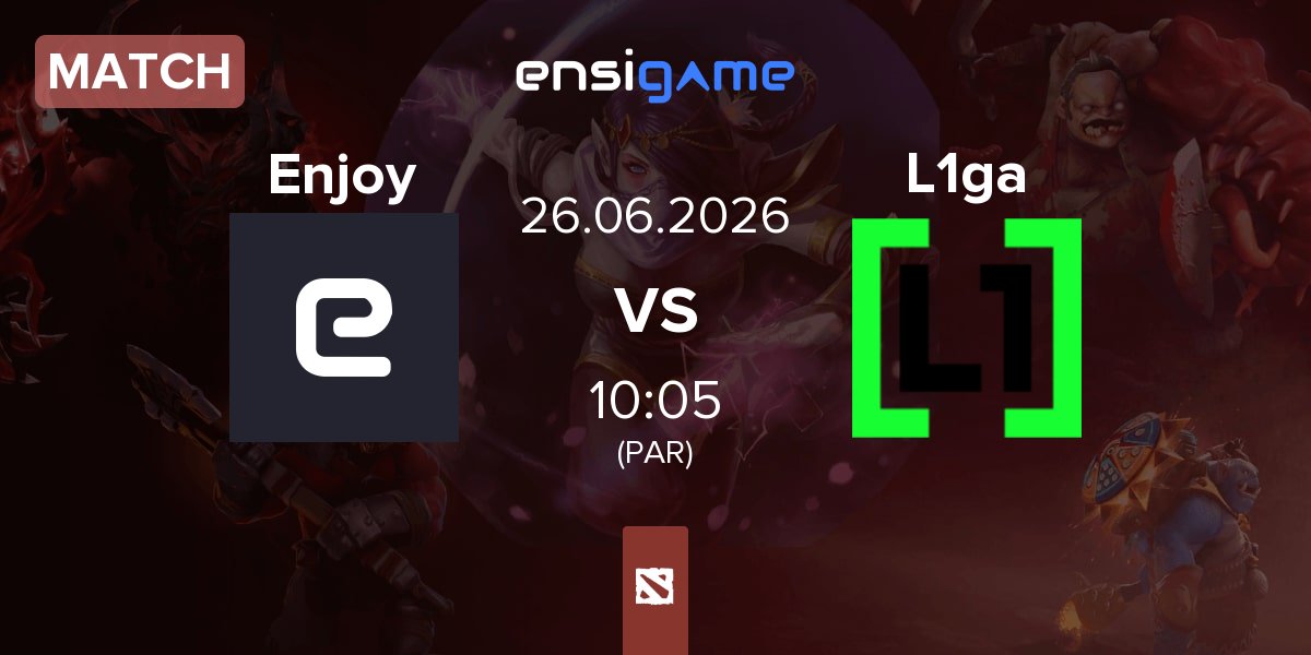 Partida Enjoy vs L1ga Team L1ga | 26.06