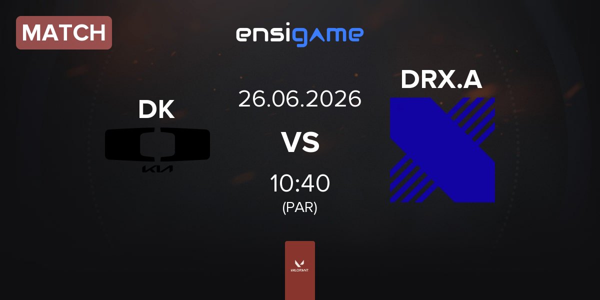 Match Dplus DK vs DRX Academy DRX.A | 26.06