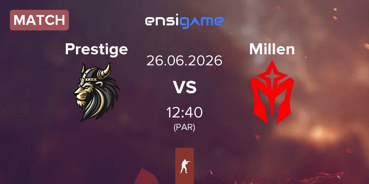 Match Prestige Esport Prestige vs Millennium eSports Millen | 26.06