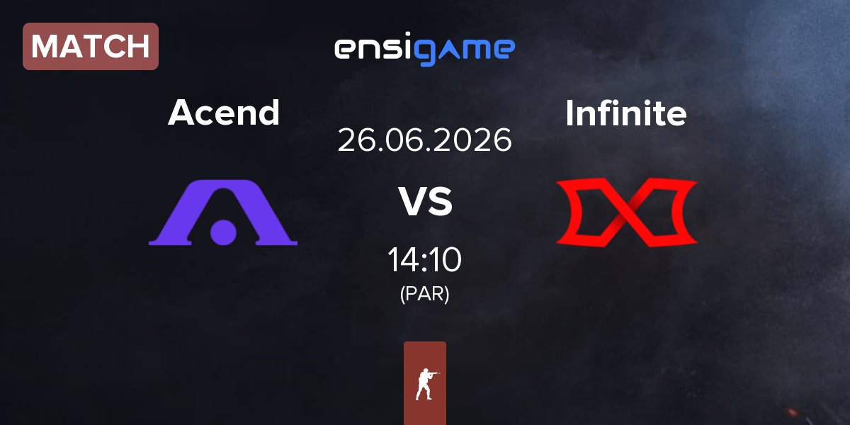 Match Acend vs Infinite Gaming Infinite | 26.06