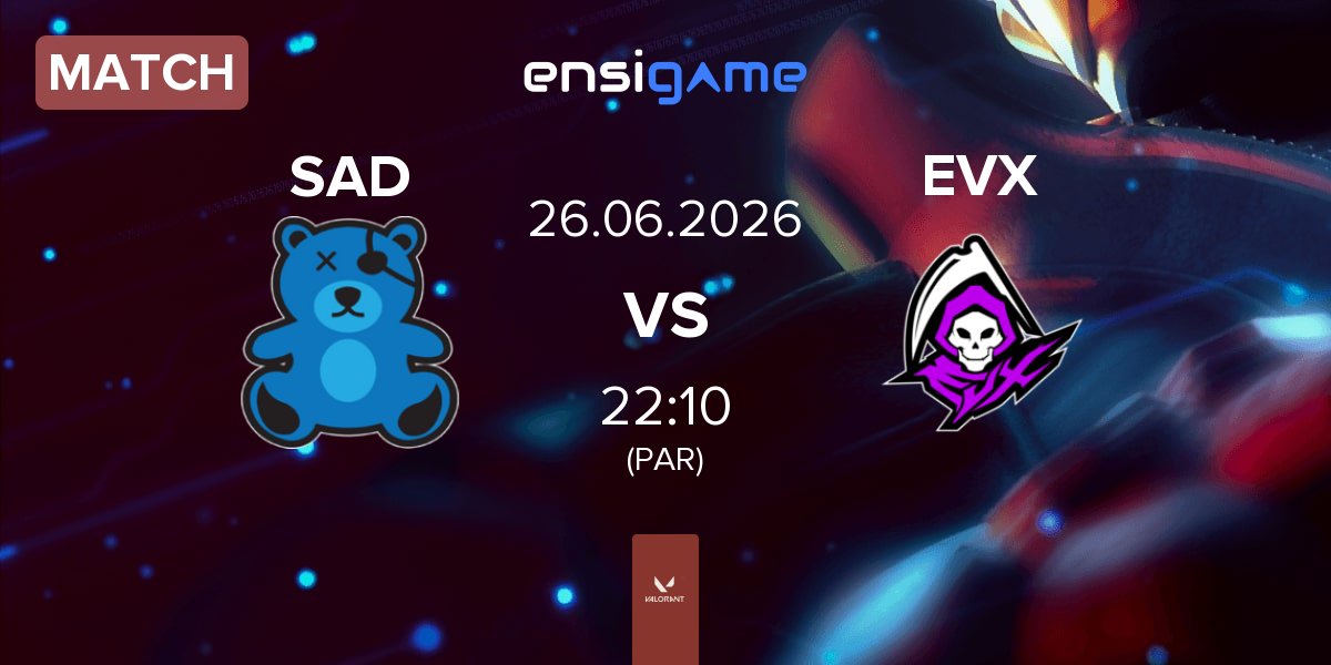 Match SaD Esports SAD vs Team Evictix EVX | 26.06