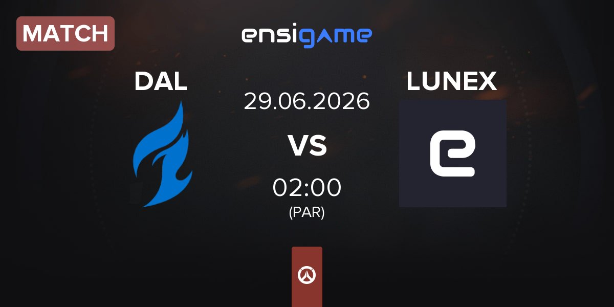 Partida Dallas Fuel DAL vs LuneX Gaming LUNEX | 28.06