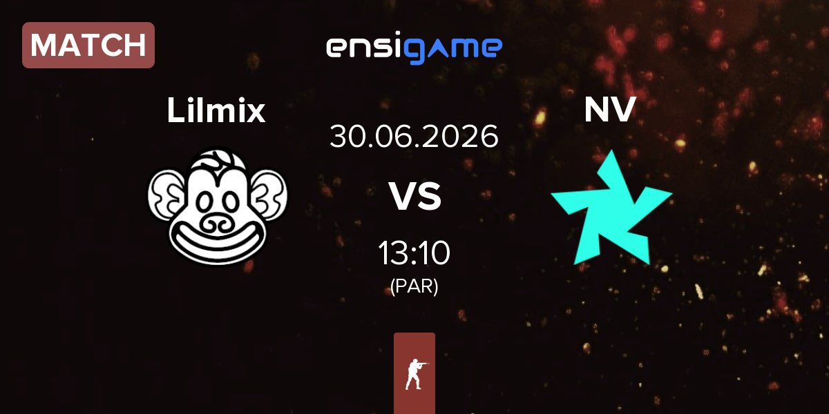 Partida Lilmix vs NEW VISION NV | 30.06