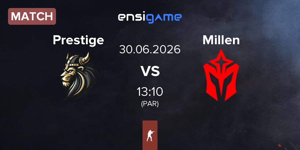 Match Prestige Esport Prestige vs Millennium eSports Millen | 30.06