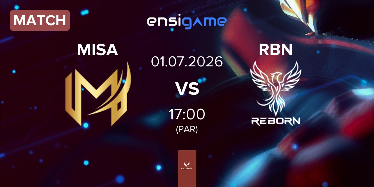 Partida Misa Esports MISA vs REBORN RBN | 01.07